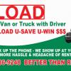 Uload and save $$$ - Small moving and delivery offer Moving Services