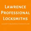 Lawrence Professional Locksmiths offer Home Services