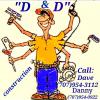 Dave & Danny Construction offer Professional Services