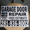 We Fix Replace Garage Door's And Garage Door openers 281-936-8002. offer Home Services
