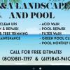 Landscaping and pool services  offer Home Services