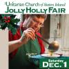 Jolly Holly Fair Dec. 1, 10AM - 4PM Unitarian Church 312 Fillmore St. Staten Island