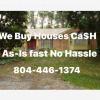 WE BUY HOUSES FAST $$