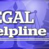 LEGAL HELPLINE - ANY LEGAL ISSUE - CALL 24/7: 1-800-726-1738