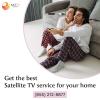 Get the best Satellite TV service for your home offer Service