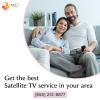 Get the best Satellite TV service in your area