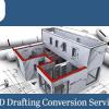 Get your CAD Conversion project done fast and affordably offer Real Estate Services