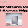 Order Mifeprex Online with Express Shipping offer Health and Beauty