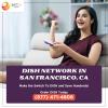 Dish Network San Francisco, CA | (877) 471-4808 | Sattvforme offer Home Services