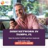 DISH Network in Tampa, FL | Get DISH TV + $19.99 Internet! offer Professional Services