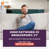 Never Miss Out on Your Favorite Shows with Dish Network Bridgeport, CT offer Home Services