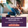 Setting up Dish Network in Oxnard: A Step-by-Step Guide offer Home Services