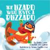 The Lizard Who Loves A Blizzard  offer Books