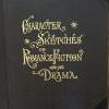 Vintage 8 book collection “Character Sketches of Romance, Fiction and the Drama”