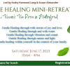 Gentle Healing Mini-Retreat offer Events