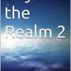 Beyond the Realm novels 1 and 2