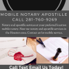 HOUSTON MOBILE NOTARY APOSTILLE SERVICE