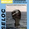 2012 - 2020 Mercury 2.5-350HP 4-Stroke Outboard Repair Manual offer Books