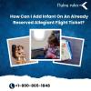 How Can I Add Infant On An Already Reserved Allegiant Flight Ticket?  offer Tickets